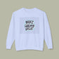 Make Today Great Sweatshirt — Cute Angry Cat "Told Ya It’s Not Meow" Crewneck