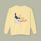 Make Today Great Sweatshirt — Cute Angry Cat "Told Ya It’s Not Meow" Crewneck