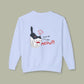 Make Today Great Sweatshirt — Cute Angry Cat "Told Ya It’s Not Meow" Crewneck