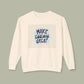Make Today Great Sweatshirt — Cute Angry Cat "Told Ya It’s Not Meow" Crewneck