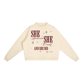 Essential Fleece Mock-Neck Crew Sweatshirt featuring motivational quote "She believed she could and she did"