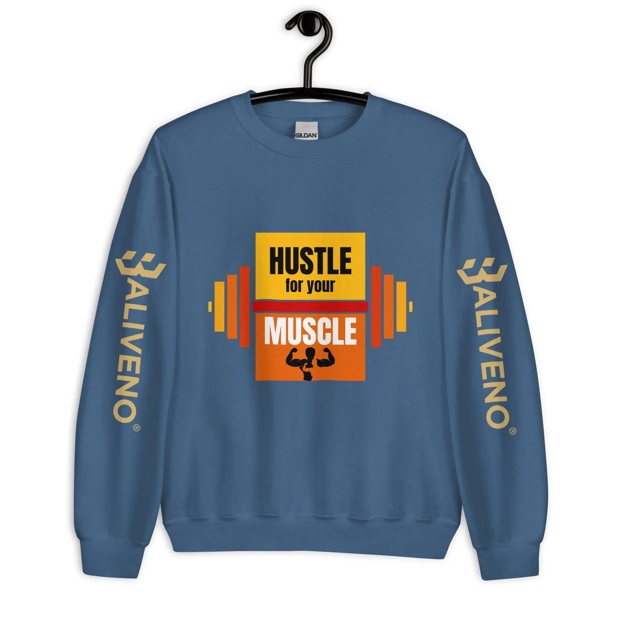 Hustle For Your Muscle Sweatshirt - BALIVENO