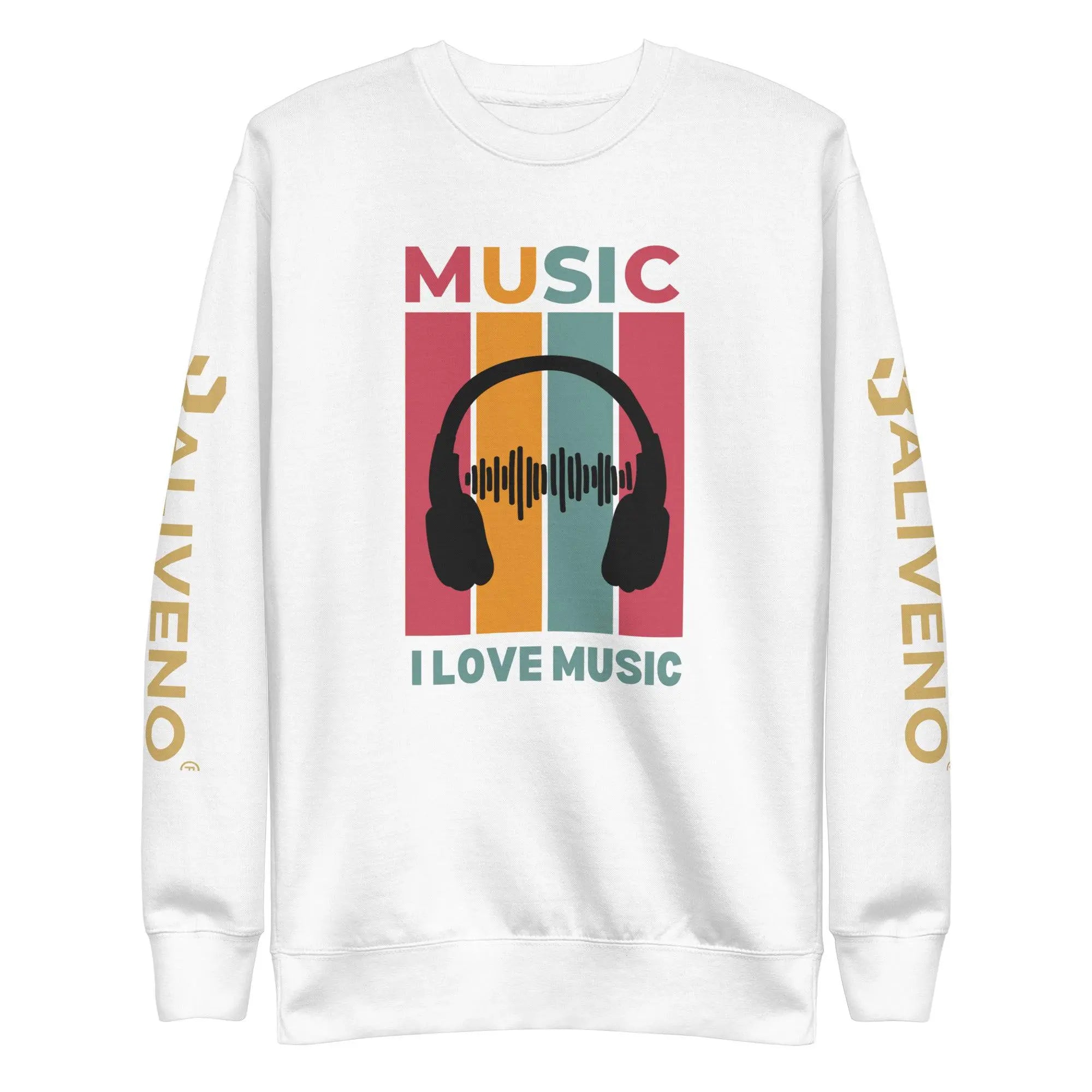 I Love Music Sweatshirt - BALIVENO