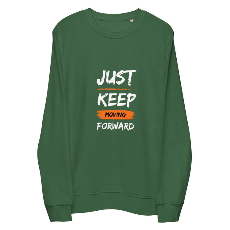 Just Keep MovingJust Keep Moving Forward SweatshirtEmbrace sustainability without compromising style with our Just Keep Moving Forward Sweatshirt, crafted from organic and recycled materials for an eco-friendly essen[Bal]
