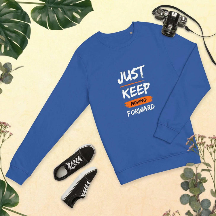 Just Keep Moving ForwardJust Keep Moving Forward SweatshirtEmbrace sustainability without compromising style with our Just Keep Moving Forward Sweatshirt, crafted from organic and recycled materials for an eco-friendly essen[Bal]