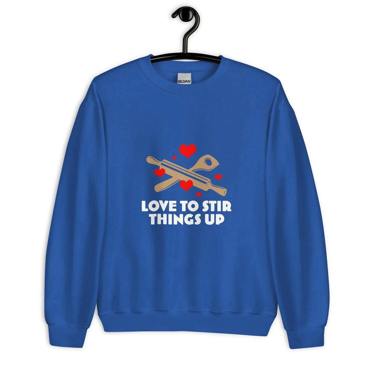 Love To StirLove To Stir Things Up SweatshirtEmbrace your unique style with our Love To Stir Things Up Sweatshirt, a sturdy and warm essential designed to keep you cozy during the colder months. Crafted with ca[Bal]