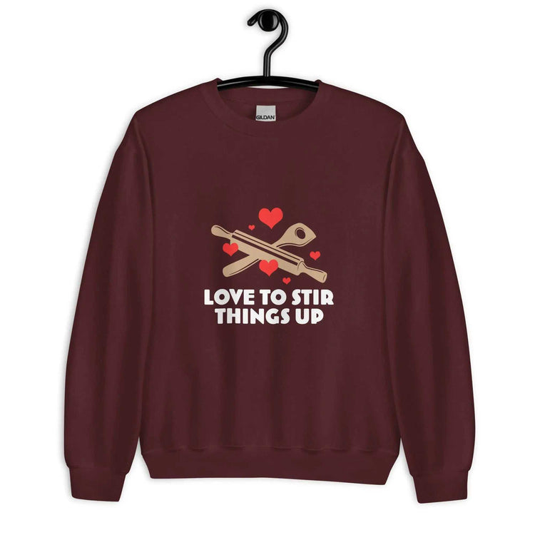 Love To StirLove To Stir Things Up SweatshirtEmbrace your unique style with our Love To Stir Things Up Sweatshirt, a sturdy and warm essential designed to keep you cozy during the colder months. Crafted with ca[Bal]