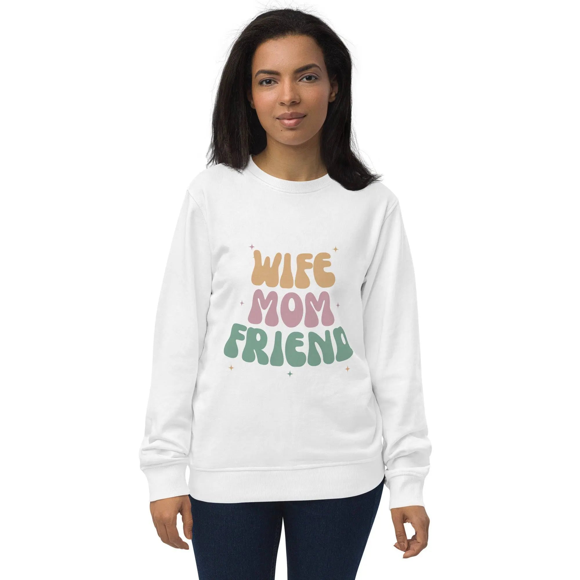 Wife Mom Friend Sweatshirt - BALIVENO