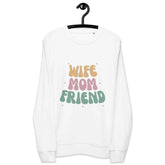 Wife Mom FriendWife Mom Friend SweatshirtIntroducing the Wife Mom Friend Sweatshirt, a cozy essential crafted from a blend of organic and recycled materials. This sweatshirt boasts a soft and inviting feel,[Bal]