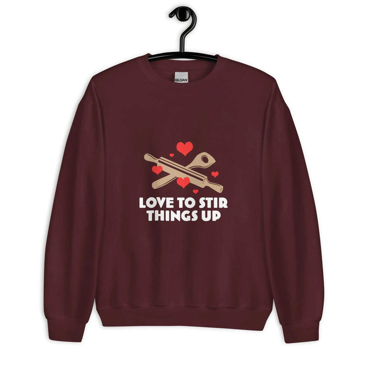 Love To StirLove To Stir Things Up SweatshirtEmbrace your unique style with our Love To Stir Things Up Sweatshirt, a sturdy and warm essential designed to keep you cozy during the colder months. Crafted with ca[Bal]