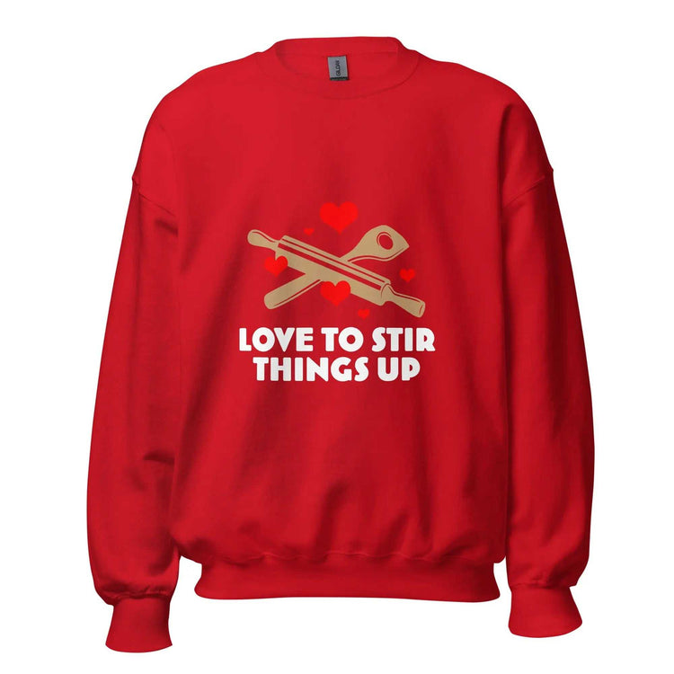 Love To StirLove To Stir Things Up SweatshirtEmbrace your unique style with our Love To Stir Things Up Sweatshirt, a sturdy and warm essential designed to keep you cozy during the colder months. Crafted with ca[Bal]