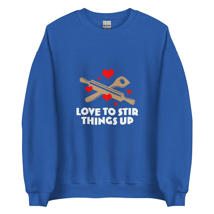 Love To StirLove To Stir Things Up SweatshirtEmbrace your unique style with our Love To Stir Things Up Sweatshirt, a sturdy and warm essential designed to keep you cozy during the colder months. Crafted with ca[Bal]
