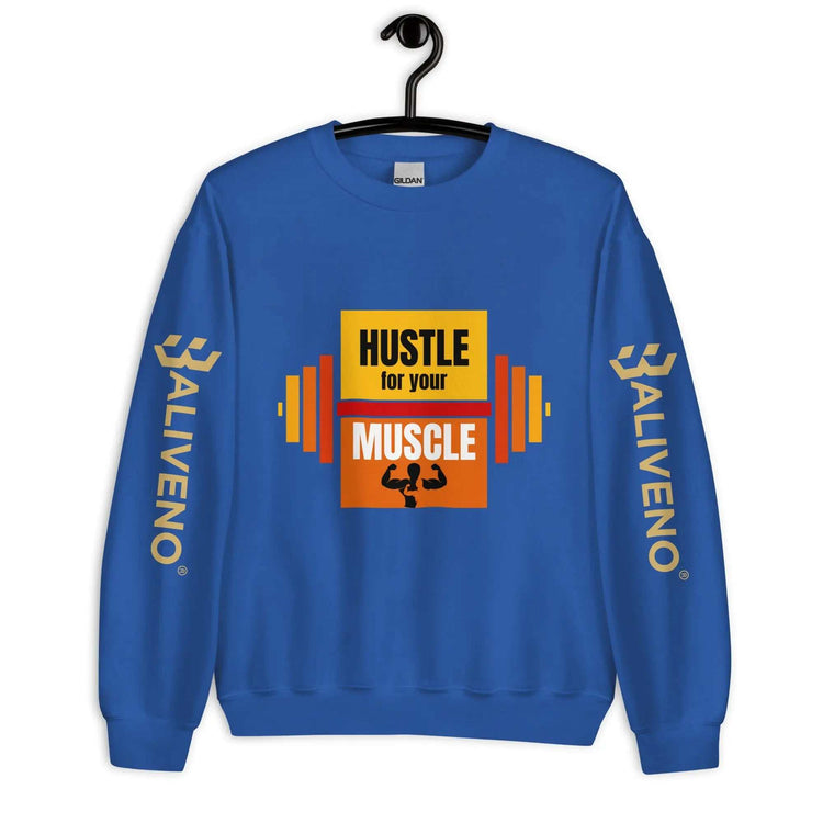 Hustle For Your MuscleHustle For Your Muscle SweatshirtStay warm and stylish during your toughest workouts with our Hustle For Your Muscle Sweatshirt. Crafted to withstand the colder months, this sturdy yet comfortable s[Bal]